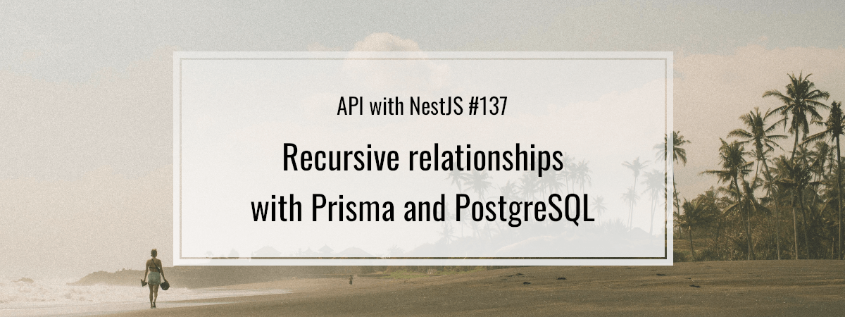 How To Build a REST API with Prisma and PostgreSQL